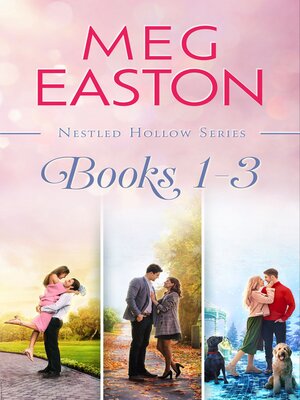 cover image of A Nestled Hollow Romance Books 1-3